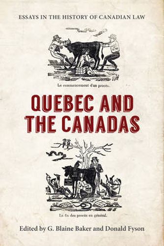 Cover image for Essays in the History of Canadian Law: Quebec and the Canadas