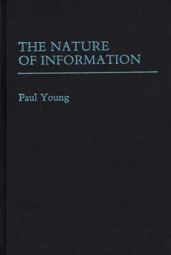 The Nature of Information.