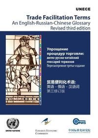 Cover image for Trade facilitation terms: an English-Russian-Chinese glossary