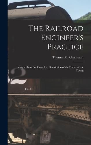 Cover image for The Railroad Engineer's Practice