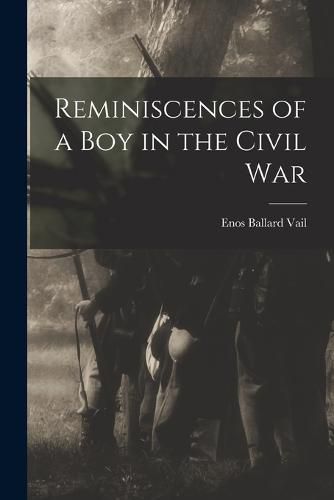 Cover image for Reminiscences of a Boy in the Civil War