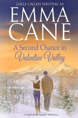 Cover image for A Second Chance in Valentine Valley