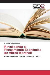 Cover image for Revalidando el Pensamiento Economico de Alfred Marshall