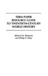 Cover image for Term Paper Resource Guide to Twentieth-Century World History