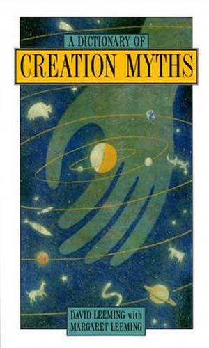 Cover image for A Dictionary of Creation Myths