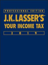 Cover image for J.K. Lasser's Your Income Tax 2019