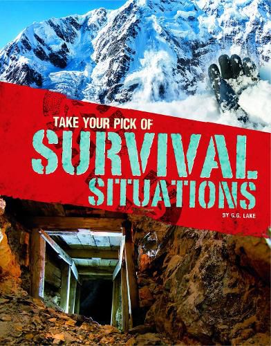 Cover image for Take Your Pick of Survival Situations