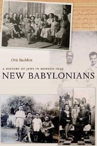 Cover image for New Babylonians: A History of Jews in Modern Iraq