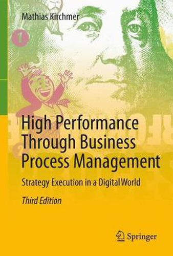 Cover image for High Performance Through Business Process Management: Strategy Execution in a Digital World