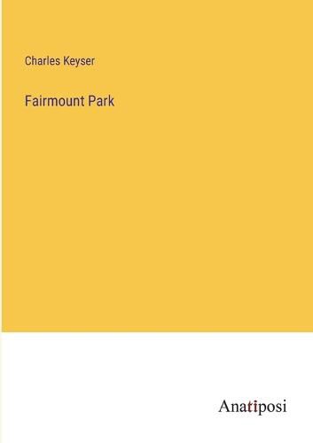 Cover image for Fairmount Park