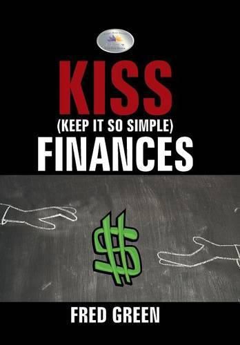 Cover image for KISS (Keep It So Simple) Finances