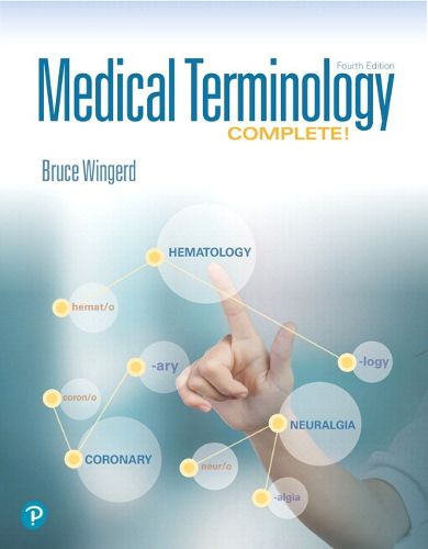 Cover image for Medical Terminology Complete! PLUS MyLab Medical Terminology with Pearson eText--Access Card Package