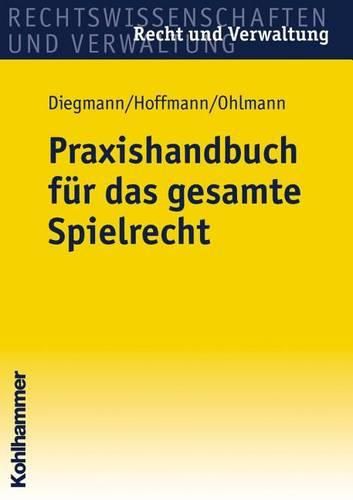 Praxishandbuch Fur Das Gesamte Spielrecht