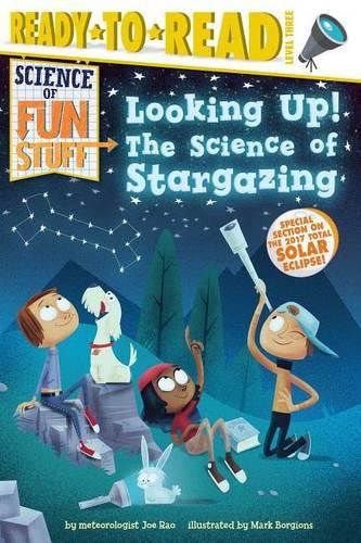 Cover image for Looking Up!: The Science of Stargazing (Ready-To-Read Level 3)