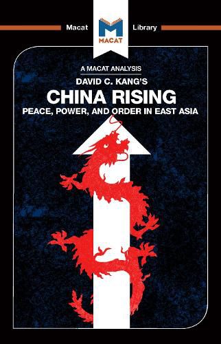 Cover image for China Rising: Peace, Power and Order in East Asia