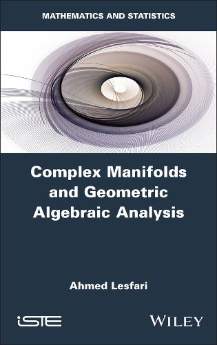 Cover image for Complex Manifolds and Geometric Algebraic Analysis