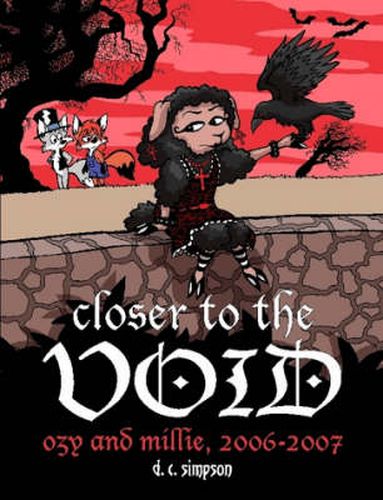 Cover image for Closer to the Void: Ozy and Millie 2006-2007