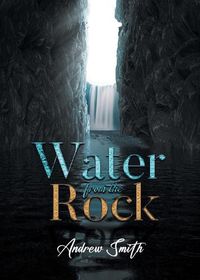 Cover image for Water from the Rock