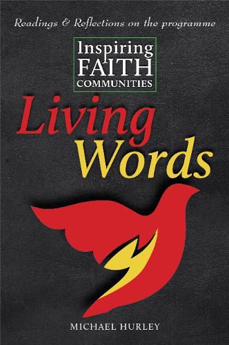 Cover image for Living Words: Readings and Reflections on Inspiring Faith Communities