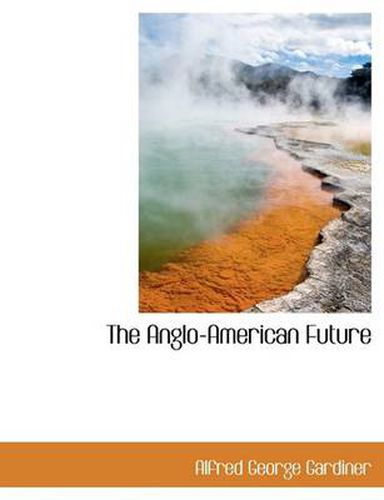 Cover image for The Anglo-American Future