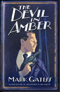 Cover image for The Devil in Amber: A Lucifer Box Novel