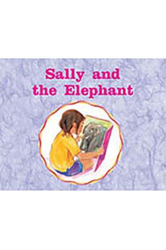 Cover image for Sally and the Elephant: Individual Student Edition Magenta (Levels 2-3)