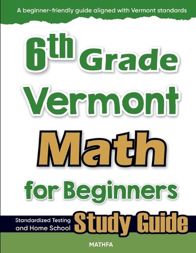 Cover image for 6th Grade Vermont Math for Beginners