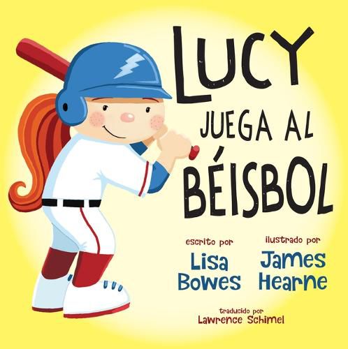 Cover image for Lucy Juega Al Beisbol