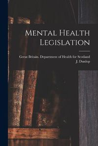 Cover image for Mental Health Legislation