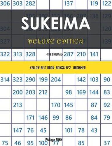 Cover image for Sukeima deluxe Edition: Yellow Belt Book - Bonsai N Degrees2 - Beginner
