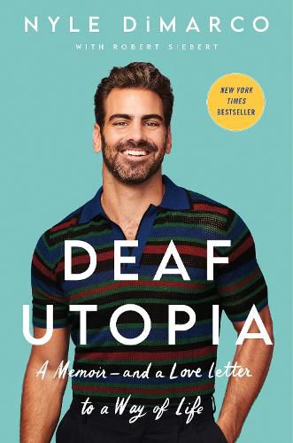 Cover image for Deaf Utopia: A Memoir-and a Love Letter to a Way of Life