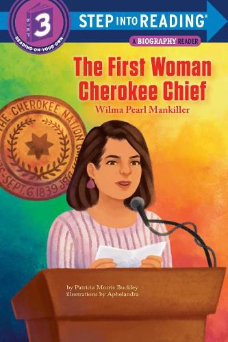 Cover image for The First Woman Cherokee Chief: Wilma Pearl Mankiller