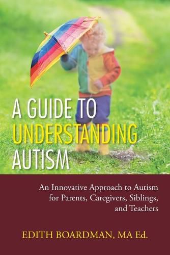 Cover image for A Guide to Understanding Autism