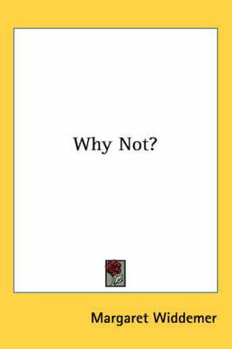 Cover image for Why Not?