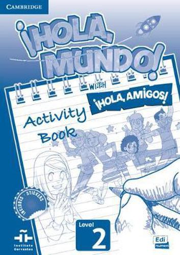 Cover image for !Hola, Mundo!, !Hola, Amigos! Level 2 Activity Book