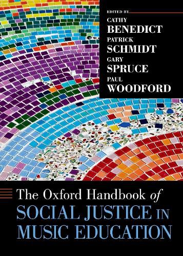 Cover image for The Oxford Handbook of Social Justice in Music Education