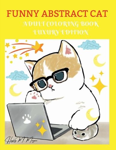 Cover image for Funny Abstract Cat Adult Coloring Book Luxury Edition