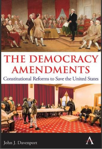 Cover image for The Democracy Amendments: A Program for Constitutional Reform