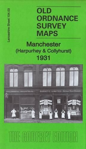 Cover image for Manchester (Harpurhey & Collyhurst) 1931: Lancashire Sheet 104.03c