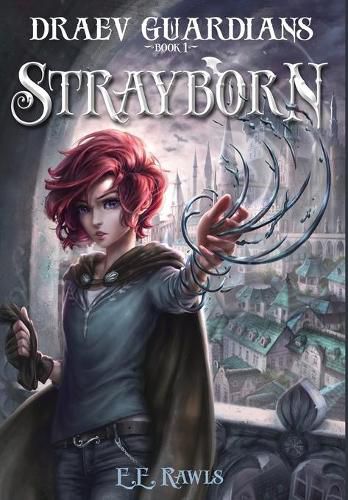 Cover image for Strayborn: Draev Guardians