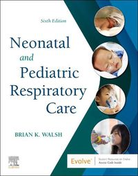 Cover image for Neonatal and Pediatric Respiratory Care