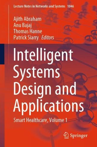 Intelligent Systems Design and Applications, (9783031648120) — Readings ...