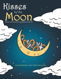 Cover image for Kisses by the Moon