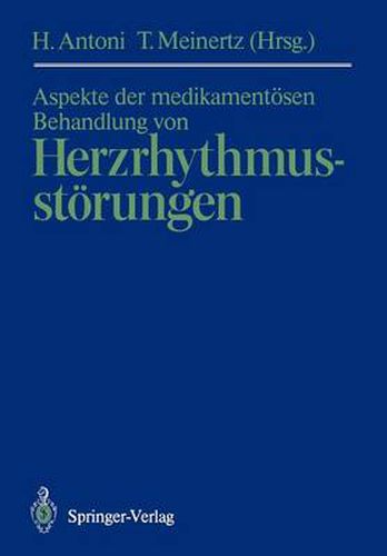 Cover image for Aspekte der Medikamentosen Behandlung Von Herzrhythmusstorungen