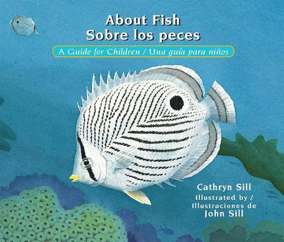 Cover image for About Fish / Sobre los peces: A Guide for Children / Una guia para ninos