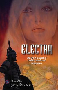 Cover image for Electra: A tale of conflict, deceit and vengeance