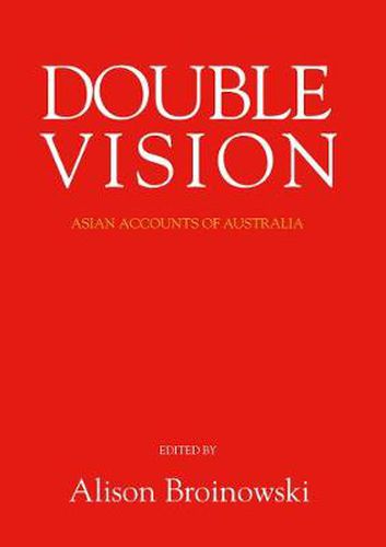 Cover image for Double Vision: Asian Accounts of Australia