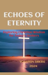 Cover image for Echoes of Eternity