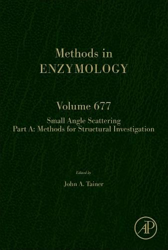 Cover image for Small Angle Scattering Part A: Methods for Structural Investigation