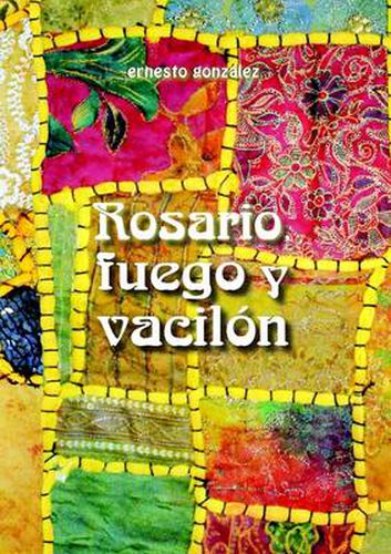 Cover image for Rosario, Fuego Y Vacilon